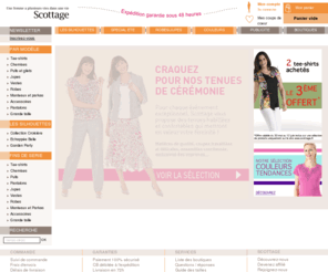 scottage.com: Vetement femme - Scottage mode et vetements de pret a porter femme
Bienvenue sur la home page du site officiel de la marque Scottage, vetement femme, mode senior, femme grandes tailles. Découvrez la collection de prêt-à-porter de mode de l'hiver 2009. Scottage sur la boutique en ligne. Les magasins Scottage. La newsletter Scottage.