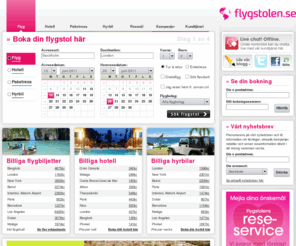 flygstolen.se: Billiga flygbiljetter och lågprisflyg. Boka flygstol med bl.a. SAS hos Flygstolen.se
Hos oss på flygstolen.se bokar du enkelt flygstol, hotell, hyrbil och paketresa till låga priser. Billig flygbiljett till storstad eller semesterparadis. Flygbiljetter från över 700 flygbolag och ett stort utbud av hotell och paketresor.