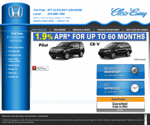 cleobayhonda.com: Cleo Bay Honda 866-467-7450 Honda Dealer Killeen Austin Waco Texas TX

Cleo Bay Honda Dealership Killeen Austin Waco Used Honda Dealerships Temple Georgetown Round Rock Pre-Owned Honda Dealers Fort Hood Copperas Cove Certified Honda Dealer Cedar Park Belton  Texas TX
