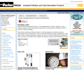 balstonfilters.com: Filtration and Separation Division - Balston Filter
worldwide leader in filtration, separation, and gas generation products serving a wide range of industries from manufacturing to transportation; from life sciences to food and beverage.