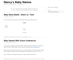 nancy.cc: Nancy's Baby Names | Names & Stories. Trends & Trivia.
Baby name news, advice, trends and trivia since 2006.