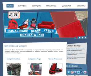 softprene.net: Grupo JB Tecidos - Original Têxtil
Grupo JB tem a mais completa estrutura prestadora de serviços no mercado nacional com equipamentos de alta tecnologia de última geração e diversos produtos dentre eles tecidos, espumas e dubalgem têxtil. Comprometida com clientes, fornecedores e colaboradores, respeita e valoriza parcerias de distribuição no mercado nacional têxtil decorativo e automotivo, alem de espumas e serviços de colagens!