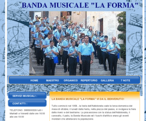 bandamusicalelaforma.com: Sito della banda musicale di La Forma
Questo è il sito ufficiale della banda musicale di La Forma