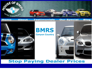 bmrsscv.com: German Repair SCV | Automotive SCV| BMRS | Index
House of BMRS was founded on the principles of great customer service at a fair price. We are qualified to provide service of BMW vehicles and Mini Coopers. House of BMRS car care is the premiere BMW & Mini service facility in Santa Clarita Valley.  