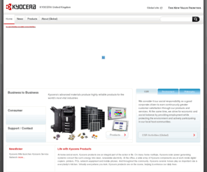 kyocera.org.uk: KYOCERA United Kingdom
Welcome to Kyocera. All Business Operations of Kyocera like Fine Ceramic Components, Microelectronic Packages, Fiber Optic Components and Ultra High Vacuum Products, Thermal Printheads, Colour LCD, Automotive Components, Cutting Tools, Solar Electric Systems, Printer and Multifunctionals, Kitchen and Office Products and Digital Cameras are presented on this website.