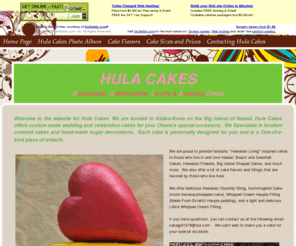 hulacakes.com: Hula Cakes Home Page
Home Page