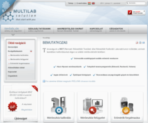 multilabkft.com: MultiLab Kft. - MultiLab Kft.
MultiLab Kft. - Akkreditált Kalibráló Laboratórium