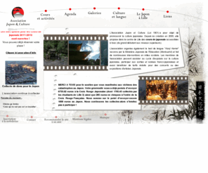 japon-culture.com: .:Japon et Culture:.
Pour tous ceux, enfants ou adultes, qui cherchent Ã  apprendre le japonais, l'Association Japon et Culture propose des cours de japonais originaux et sympathiques pour tous niveaux. L'association organise aussi le test de kanji 'kanji kentei' reconnu par le ministÃ¨re japonais de l'Ã©ducation et de la culture. Des soirÃ©es franco-japonaises sont Ã©galement organisÃ©es pour favoriser les rencontres et les Ã©changes entre FranÃ§ais et Japonais de la rÃ©gion lilloise.