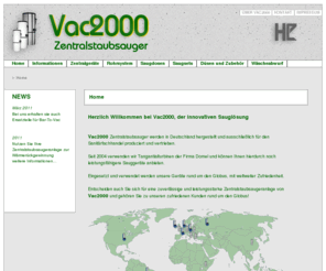 vac2000.de: Vac2000 Zentralstaubsauger - Zentralstaubsauger | zentrale Staubsaugeranlage | zentrale Staubsauger | Wäscheabwurfsystem
Zentralstaubsauger von Vac2000 - ein wichtiger Beitrag zu gesundem und komfortablen 
  Raum- und Wohnklima.