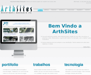 arthsites.com.br: ArthSites - Desenvolvimento de Sites e Manuteno
A ArthSites  uma empresa especializada em desenvolvimento de sites. Confira nossos principais servios: desenvolvimento de sites, manunteno, e-commerce, blogs, entre outros...