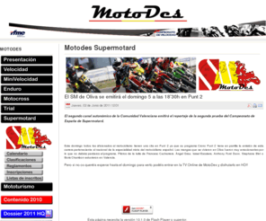 cesmotard.es: Motodes Supermotard
Motodes, campeonato español de velocidad y otras especialidades