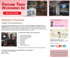 fastlanetruckaccessories.com: Automotive Chesterland, OH - Fastlane Truck Accessories Inc
Fastlane Truck Accessories Inc provides a complete line of quality auto and truck accessories with installation, and service in Chesterland, OH. 440-490-4093.