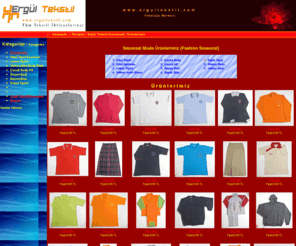 ergultekstil.com: Ergül Tekstil ve Promosyon Sanayii
Ergül Tekstil ve Promosyon Sanayii, Ergül Tekstil, Harun Ergül, Ergul, textile, Tişört, T-Shirt, Okul tişört, okul eşofman, school t-shirt, lakos tişört, viskon anne bluz, viskon body, viskon etek, çocuk body, çocuk alt, bayan etek, bayan bluz, erkek tişört, childen body