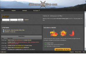 alliancesatwar.com: Alliances At War
Orkfia II: Alliances At War is an excellent web based strategy game, and You - the great leader of a tribe