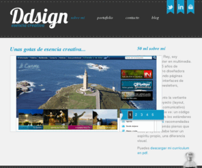 ddsign.es: María Rey, diseñadora creativa en A Coruña: creación digital, diseño web, maquetación XHTML, CSS, estándares W3C y diseño gráfico
María Rey, diseñadora  creativa, diseño web Coruña, usabilidad, diseño, maquetación HTML, CSS, estándares W3C y diseño gráfico