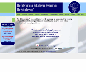 extralesson.com: Extra Lesson
The Extra Lesson™ is an assessment, diagnosis and intervention program developed by Audrey McAllen in the UK based on Rudolf Steiner's concept of education and child development. The Extra Lesson intervention program is based on the paradigm that learning difficulties are related to delayed or incomplete development in the first seven years.