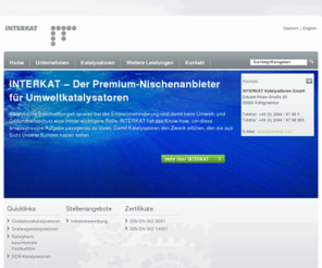 interkat.com: Home
INTERKAT − Der Premium-Nischenanbieter für Umweltkatalysatoren