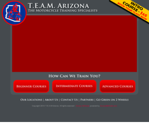 phxridertraining.com: T.E.A.M. Arizona - Motorcycle Training Specialists
TEAM Arizona, Your Guide to Ride - motorcycletraining.com