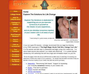 explorethesolutions.com: ExploreTheSolutions
Support for people becomming aware of Creator Self and developing mastery of Creator Role