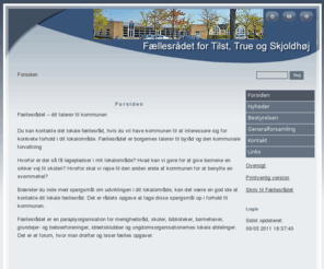 tilst.info: Fællesrådet for Tilst, True og Skjoldhøj - Tilst Skolevej 13A - 8381 Tilst - Forsiden
Hjemmeside for Fællesrådet for Tilst, True og Skjoldhøj