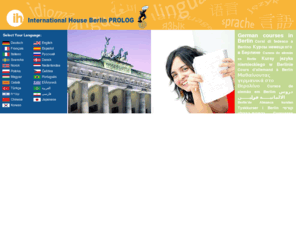 prolog-berlin.com: German Language School - IH Berlin PROLOG
At IH Berlin PROLOG german language school people from more than 50 countries learn German as a foreign language in small, international groups.