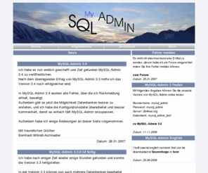 mysql-admin.org: MySQL- Admin - MySQL Datenbanken einfach und umkompliziert verwalten
MySQL-Admin ist eine Weboberfläche zur Verwaltung von MySQL-Datenbanken. Es gibt die Möglichkeit ihn online zu testen oder ihn auf dem eigenen Webserver zu installieren. Er bietet diverse Funktionen um Inhalte, Spalten und Tabellen zu bearbeiten.
