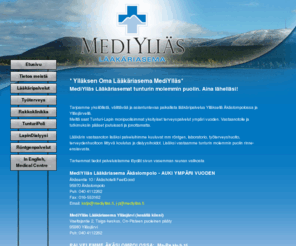mediyllas.fi: MediYlläs Oy - Etusivu
MediYlläs Oy