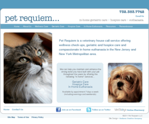 petrequiem.com: Pet Requiem | Home
Pet Requiem is a veterinarian house call service in New Jersey and New York City for pet geriatric care, hospice, euthanasia, checkups, routine tests and vaccinations.