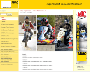 jugend-kartsport.info: ADAC Westfalen - Jugend-Kart-Sport  Kart-Slalom, Rollerturnier, Fahrradturnier | ADAC Jugendsport - ADAC Westfalen e.V.
ADAC Jugendkartsport bzw. ADAC Jugendsport: Der ADAC Westfalen bietet die Auswahl.