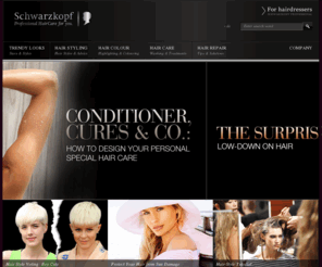 schwarzkopf-online.com: Trendy Looks | Hair Styling | Hair Colour | Hair Care | Hair Repair | Schwarzkopf
From styling and dyeing to proper hair care: Here you will find everything you need for beautiful hair! Helpful tips and tricks for daily hairstyling, step-by-step instructions for glamorous styles and of course professional colour consulting to ensure your favourite hair colour also turns out perfectly at home!