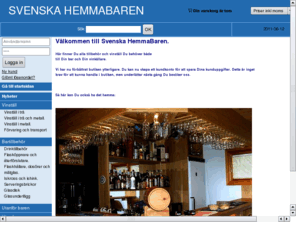 byggahemmabar.com: Svenska HemmaBaren
Alla tillbehör Du behöver till både Din bar och Din vinkällare.