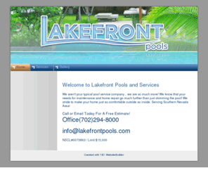 lakefrontpools.com: Home - Lakefront Pools & Services Las Vegas
A WebsiteBuilder Website