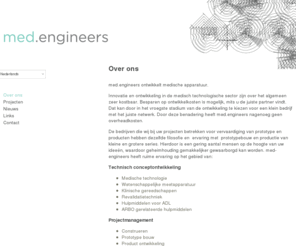 med-engineers.com: med.engineers
med.engineers ontwikkelt medische apparatuur.