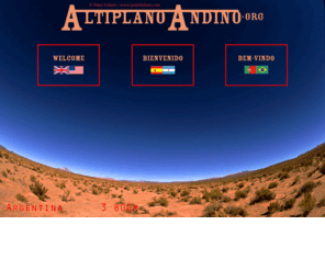 altiplanoandino.com: Andean Altiplano: Tourism, Adventure and Photography in the Altiplano of Argentina, Bolivia and Chile
The Andean Altiplano is explained and explored: geography, weather, flora and fauna, culture. Illustrated with maps and images. Tourism, adventure and photography services are offered.