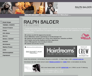 ralph-salger.com: Ralph Salger Friseure - München & Unterschleißheim
RALPH SALGER - Ihre Trendfriseure in München und Unterschleißheim.