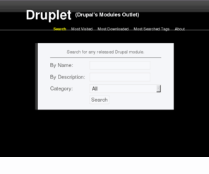 druplet.com: Druplet
Drupal Modules Searching Facility