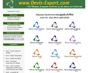 devis-expert.com: Devis Expert - Appels d'offres et devis pour l'impimerie, la sérigraphie, les objets publicitaires
Devis Expert Premier réseau d'imprimeries, d'imprimeurs, de reprographes, sérigraphes et objets publicitaires pour vos devis