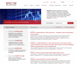 eficom.pl: EFICOM SA Fundusze Europejskie|Doradztwo Finansowe|Autoryzowany Doradca NewConnect -
Kompleksowe doradztwo europejskie i finansowe dla firm oraz sektora publicznego. Pozyskujemy fundusze unijne. Inwestujemy w przedsiębiorstwa we wczesnej fazie rozwoju. EFICOM SA,Warszawa