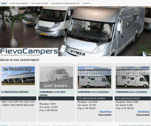 flevocampers.com: Nieuw in ons assortiment
Hymer Occasion Centrum Flevocampers Zeewolde