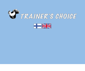 trainerschoice.fi: Trainer's Choice
Trainer's Choice