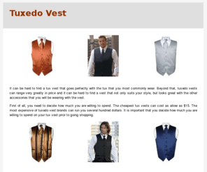 tuxvest.com: Tux Vest | Tuxedo Vest | Tux Vests
Tux Vest - Check out a great selection of styles, sizes and colors of tuxedo vests! 