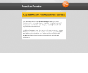 praktikerfirsatlari.com: Praktiker Fırsatları
Praktiker Fırsatları