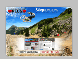 rowery.com.pl: Strona internetowa sklepu rowerowego PLUS MOUNTAIN BIKE SHOP
Strona internetowa sklepu rowerowego PLUS MOUNTAIN BIKE SHOP