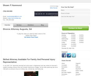 augustagadivorceattorney.com: Augusta, GA's Expert Grandparent Custody & Military Divorce Attorney - Local Search - LocalEdge.com
Shawn P Hammond is a divorce attorney and DUI lawyer in Augusta, GA. If you're dealing with grandparent custody issues give him a call at 706-828-0500.