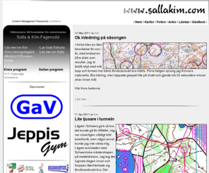 sallakim.com: :: Salla & Kim Fagerudd :: www.sallakim.com :: orientering ::
Salla och Kim Fagerudds hemsida