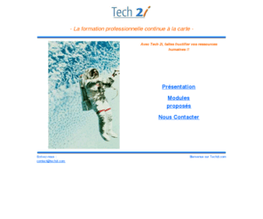 tech2i.com: Tech 2i
Presentation de Tech 2i, societe de conseil en ingenierie informatique - 