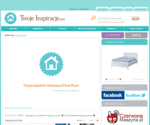 twojeinspiracje.com: TwojeInspiracje.com
Najlepszy portal o dekoracji i wyposażeniu wnętrz. Inspiracje, zdjęcia i produkty, drzwi, podłogi, meble, dekoracje, farby, akcesoria do kuchni i łazienki. Poznaj szczegóły, ceny, planuj zakupy dziel się z innymi Inspiracje dla domu i wnętrz