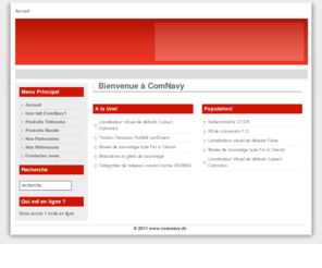comnavy.biz: Bienvenue à ComNavy
Intégration de Solutions et marchés clef en main en télécommunication et secteur naval dans la région du Maghreb et Afrique occidentale