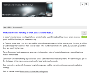 mobileedmonton.mobi: Edmonton Mobile
Your Edmonton Mobile Marketing Experts