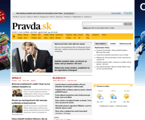 pravda.sk: Pravda.sk - Homepage - Správy, ktorým môžete veriť
www.pravda.sk - správy ktorým môžete veriť. Prehľad aktuálnych správ a udalostí online. Z domova, zo zahraničia, politika, šport, Slovensko, Česko, Európska únia.